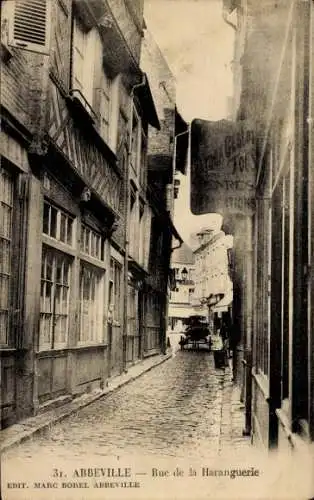 Ak Abbeville Somme, Rue de la Haranguerie