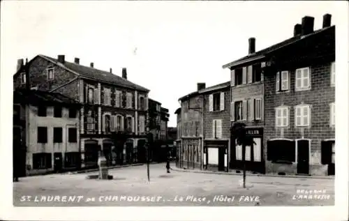 Ak Saint Laurent de Chamousset Rhône, La Place, Hotel Faye