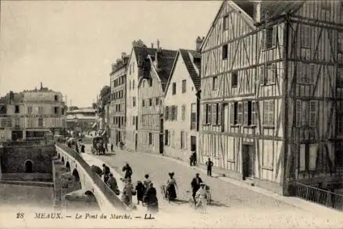 Ak Meaux Seine-et-Marne, Pont du Marche