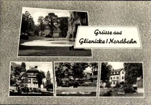 Ak Glienicke Nordbahn bei Hermsdorf Brandenburg, Schule, HO Gaststätte Treffpunkt, Haus des Friedens