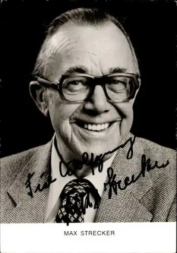 Ak Schauspieler Max Strecker, Portrait, Autogramm