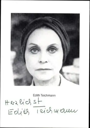 Ak Schauspielerin Edith Teichmann, Portrait, Autogramm