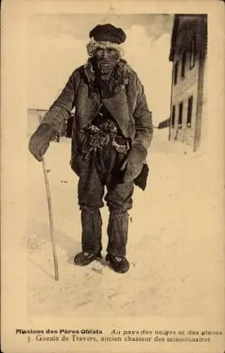 Ak Missions des Peres Oblats, Gueule de Travers, ancien chasseur des missionnaires