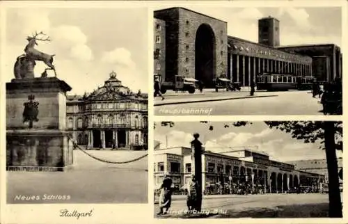 Ak Stuttgart in Württemberg, Neues Schloss, Hauptbahnhof, Hindenburg Bau