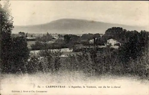 Ak Carpentras Vaucluse, Aqueduc, Ventoux, vus du fer a cheval