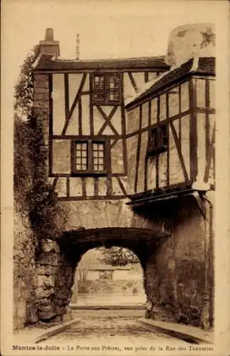 Ak Mantes la Jolie Yvelines, Porte aux pretes, vue prise de la Rue des Tanneries