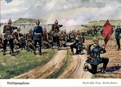 Künstler Ak Döbrich Steglitz, Verfolgungsfeuer, Garde Füssilier Regiment, Garde Korps