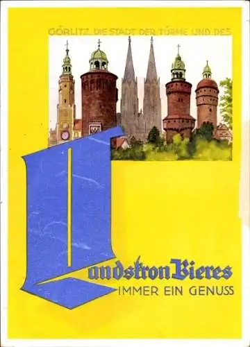 Ak Görlitz in der Lausitz, Türme der Stadt, Reklame, Landskron Brauerei