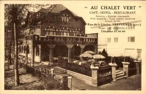 Ak Tervuren Tervueren Flämisch Brabant Flandern, Hotel Au Chalet Vert