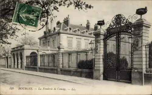 Ak Bourges Cher, La Fonderie de Canons