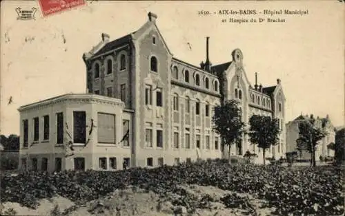 Ak Aix les Bains Savoie, Hopital Municipal, Hospice du Dr. Brachet