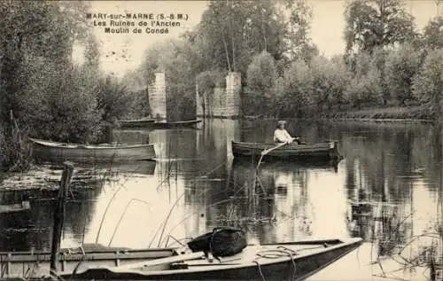 Ak Mary sur Marne Seine et Marne, Les Ruines de l'Ancien, Moulin de Conde