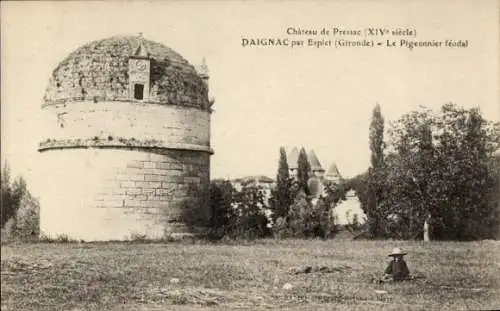 Ak Daignac par Espiet Gironde, Pigeonnier feodal