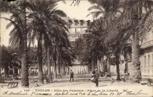 Ak Toulon Var, Allee des Palmiers, Place de la Liberte