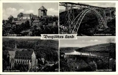 Ak Solingen im Bergischen Land, Müngstener Brücke, Schloss Burg, Solinger Talsperre, Dom