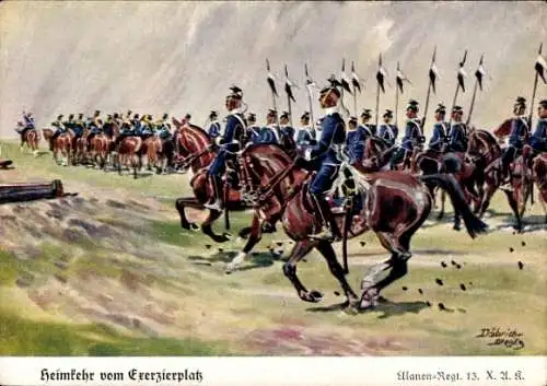 Künstler Ak Döbrich Steglitz, Ulanen Regiment 13, Heimkehr vom Exerzierplatz