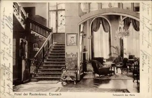 Ak Lutherstadt Eisenach in Thüringen, Hotel der Rautenkranz, Halle