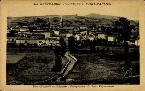 Ak Saint Paulien Haute Loire, Vue generale meridionale, Perspective du Suc Peyramond