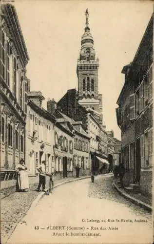 Ak Albert Somme, Rue des Aisés avant le bombardement