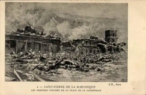 Ak Saint-Pierre Martinique, die letzten Überreste der Place de la Cathedrale