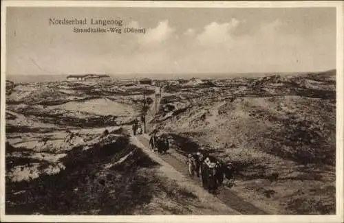 Ak Nordseebad Langeoog Ostfriesland, Strandhallen-Weg, Dünen
