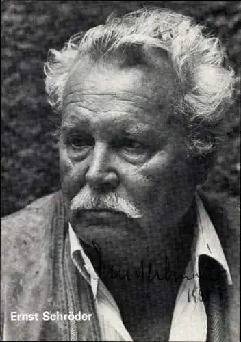 Ak Schauspieler Ernst Schröder, Portrait, Autogramm