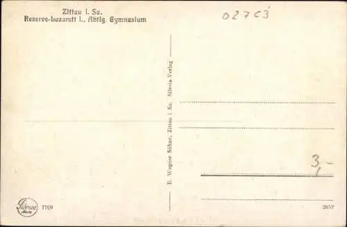 Ak Zittau in der Oberlausitz, Gymnasium, Reserve Lazarett I.