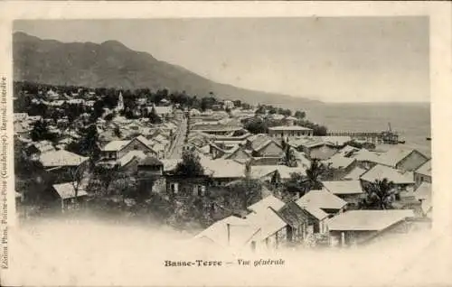 Ak Basse Terre Guadeloupe, Gesamtansicht