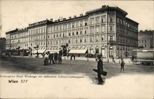 Ak Wien 14 Penzing, Neubaugürtel, Hotel Wimberger, Arbeitsvermittlungsamt