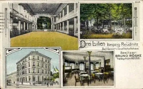 Ak Reudnitz Leipzig Sachsen, Gesellschaftshaus Drei Lilien, Bes. Bruno Röske, BB&OL 5048