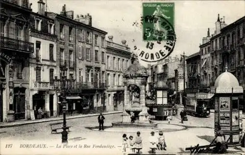 Ak Bordeaux Gironde, Place, Rue Fondaudege, Litfaßsäulen