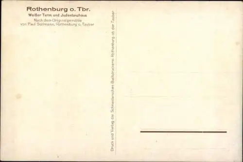 Künstler Ak Rothenburg ob der Tauber Mittelfranken, weißer Turm, Judentanzhaus