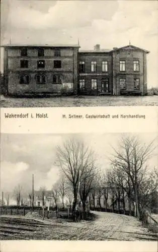 Ak Wakendorf I bei Bad Oldesloe, Gastwirtschaft und Kornhandlung H. Sellmer