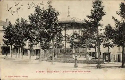 Ak Stenay Lothringen Meuse, Place d'Armes, Kiosque, Petite Arcades