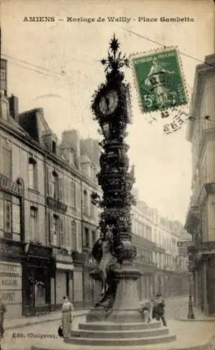 Ak Amiens Somme, Horloge de Wailly, Place Gambetta