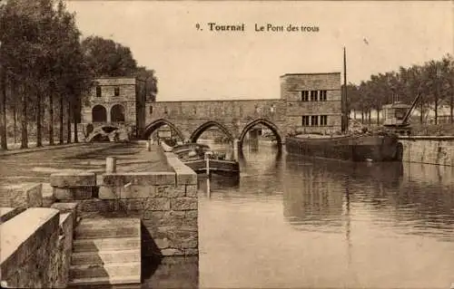 Ak Tournai Wallonien Hennegau, Pont des Trous