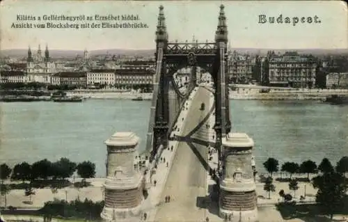 Ak Budapest Ungarn, Elisabeth-Brücke, Blocksberg