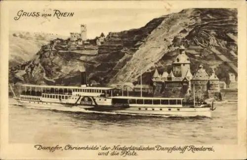 Ak Gruß vom Rhein, Dampfer Chriemhilde, Niederländ. Dampfsch. Reederei, Pfalz