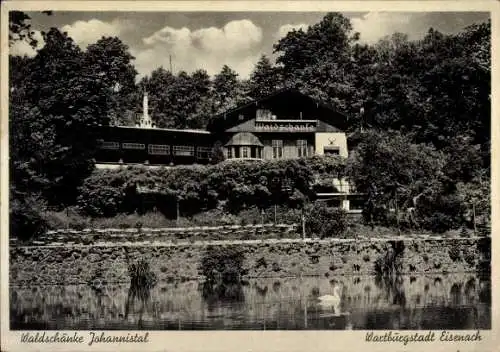 Ak Lutherstadt Eisenach in Thüringen, Waldschänke Johannistal