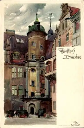 Künstler Ak Kley, Heinrich, Dresden, Schlosshof