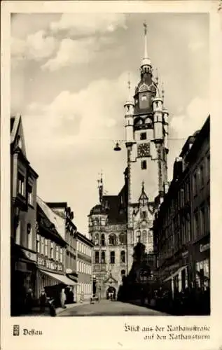 Ak Dessau in Sachsen Anhalt, Blick aus der Rathausstraße auf Rathausturm