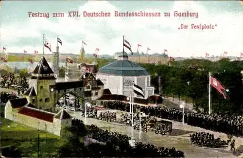 Ak Hamburg, Festzug zum XVI. Deutschen Bundesschießen, Festplatz