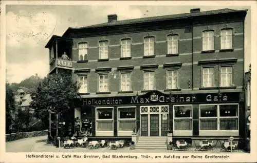 Ak Bad Blankenburg in Thüringen, Hofkonditorei und Cafe Max Greiner