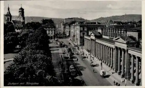 Ak Stuttgart in Württemberg, Königsbau, Straßenbahnen