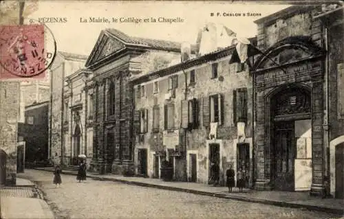 Ak Pézenas Hérault, Mairie, College, Chapelle