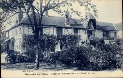 Ak Bagnoles de l'Orne Orne, Tesse la Madeleine, Le Manoir du Lys