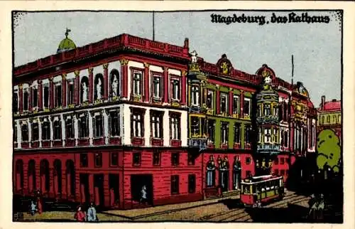 Künstler Ak Magdeburg an der Elbe, Das Rathaus, Straßenbahn