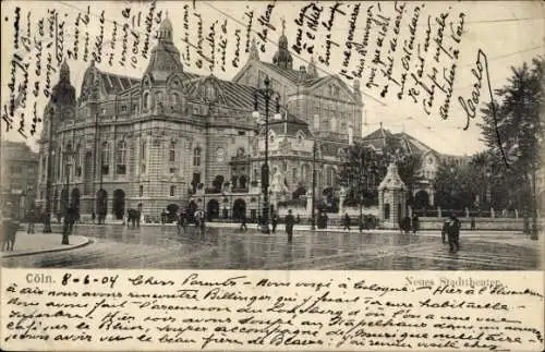 Ak Köln am Rhein, Neues Stadttheater