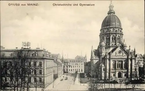 Ak Mainz am Rhein, Christuskirche, Gymnasium