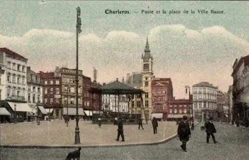 Ak Charleroi Wallonia Hennegau, Postamt, Place de la Ville Basse